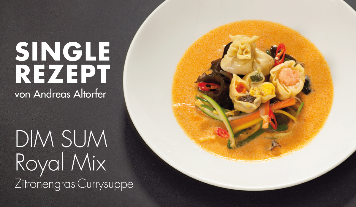 Rezept: DIM SUM Royal Mix Zitronengras-Currysuppe