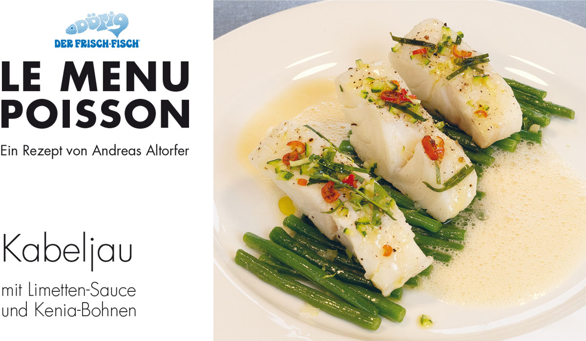 Rezept Kabeljau auf Kenja-Bohnen